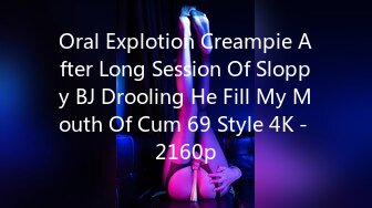 Oral Explotion Creampie After Long Session Of Sloppy BJ Drooling He Fill My Mouth Of Cum 69 Style 4K - 2160p