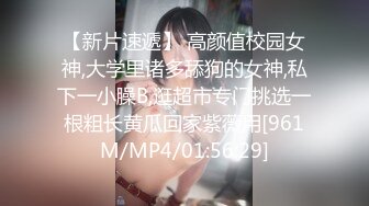 【新片速遞】 高颜值校园女神,大学里诸多舔狗的女神,私下一小臊B,逛超市专门挑选一根粗长黄瓜回家紫薇用[961M/MP4/01:56:29]